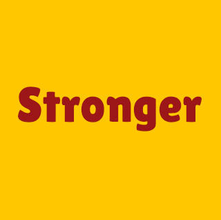stronger